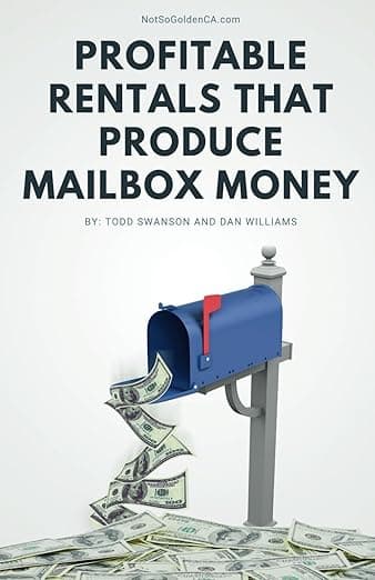 Profitable Rentals: How to Produce Mailbox Money